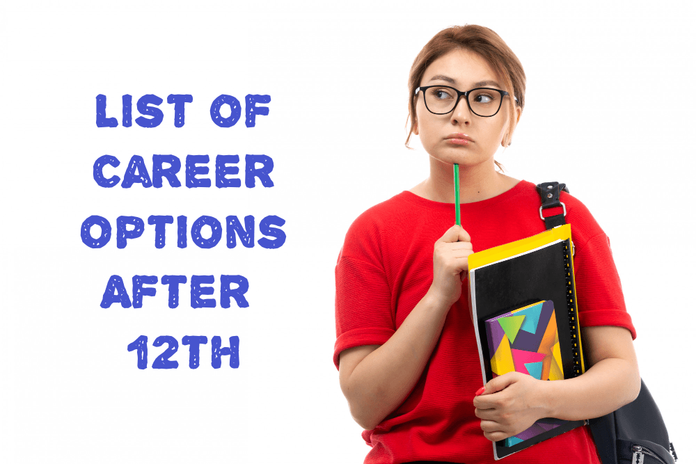List of Career Options After 12th