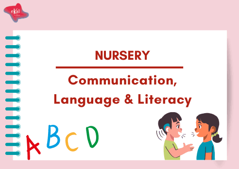 Jr.Kg – Communication, Language and Literacy